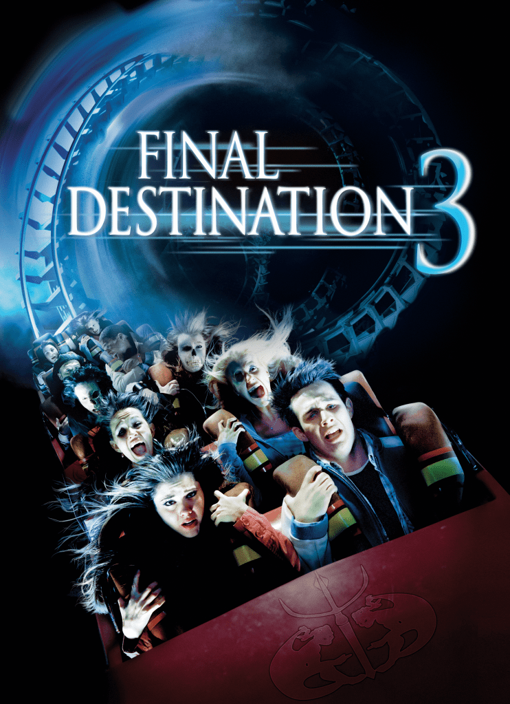 Final Destination 3 (2006, New Line Cinema)
