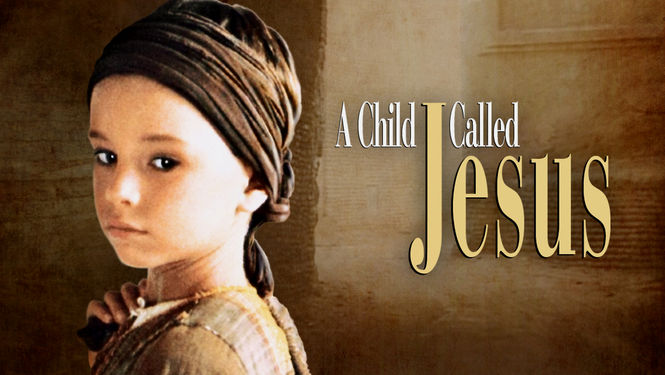 A Child Called Jesus (1987, Silvio Burlusconi Communications)