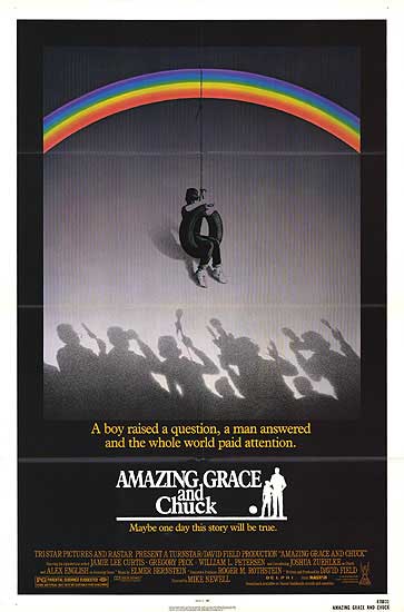 Amazing Grace and Chuck (1987, TriStar Pictures)