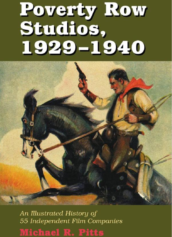 Poverty Row Studios (McFarland & Company Publishers)