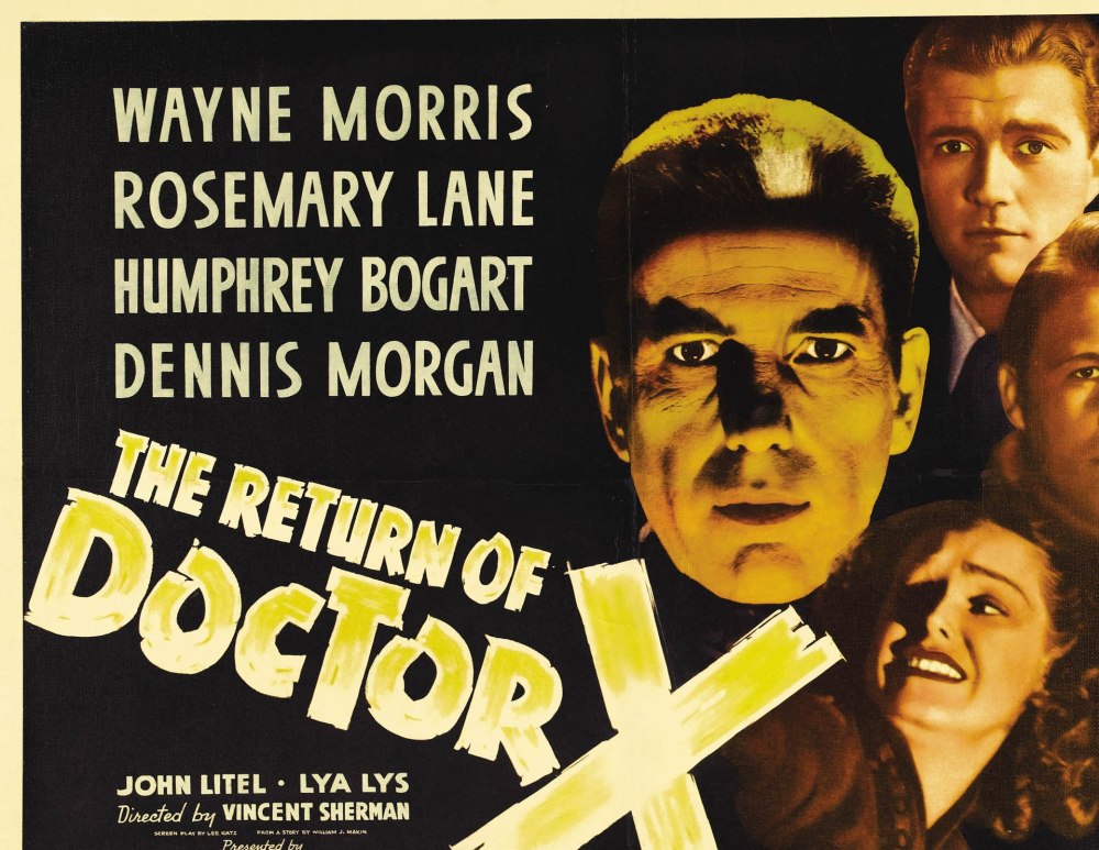 The Return of Doctor X (1939, Warner Bros.)