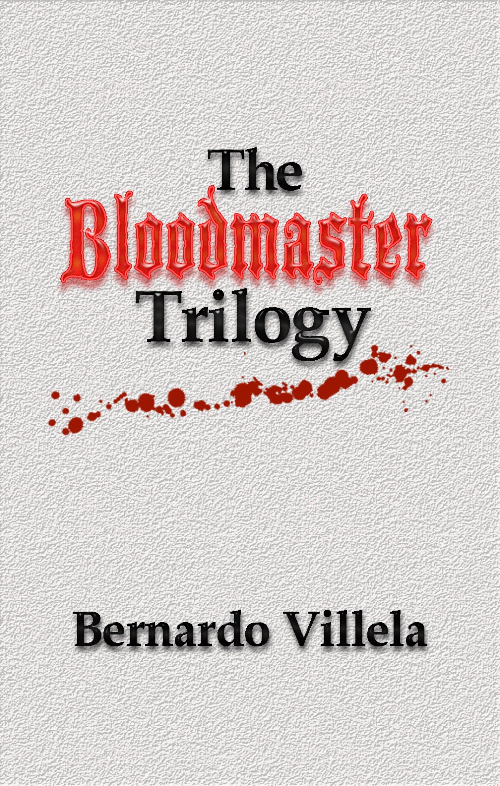 Bloodmaster (David Rosenthal)