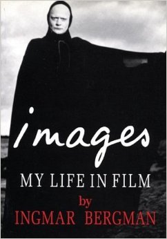 Images: My Life in Film (1995, All Rights Reserved)